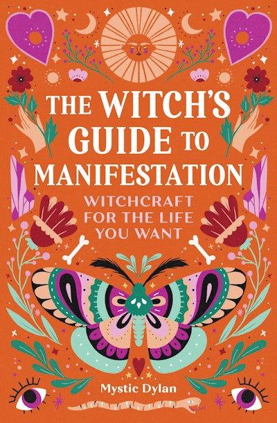 Official cover of The Witch’s Guide to Manifestation by Mystic Dylan
